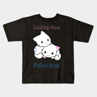 Feline Good Kids T-Shirt